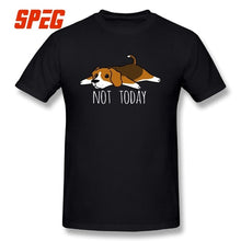 Load image into Gallery viewer, Funny Not Today Beagle dog T Shirts Round Collar T-Shirts Summer Pure Cotton Original Short-Sleeve Male Tees